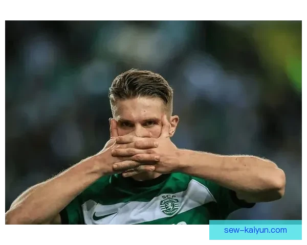 全球足坛聚焦：新晋足球新星迎来突破，表现亮眼引领未来潮流