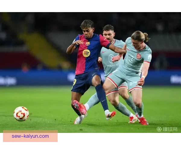 西蒙尼执教风格再现，坚韧防守与高效反击提升球队竞争力